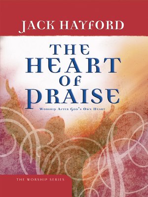cover image of The Heart of Praise
